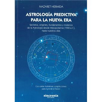 Astrologia Predictiva Para La Nueva Era