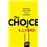 The choice