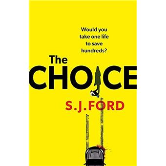 The choice