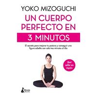 Un cuerpo perfecto en 3 minutos