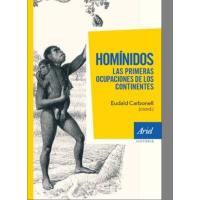 Homínidos. Las primeras ocupaciones de los continentes
