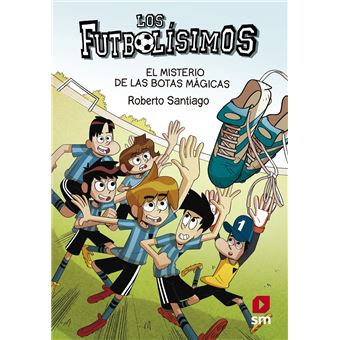 Los Futbolísimos 17. El misterio de las botas mágicas - 1