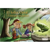 El follet Oriol i l'estrany encanteri