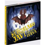 El Pequeño Murcielago Javi Y Su Fantastica Cueva