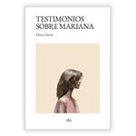 Testimonios Sobre Mariana