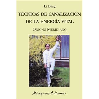 Tecnicas De Canalizacion De La Energia Vital