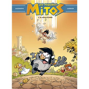 Los pequeños mitos. el gran ícaro