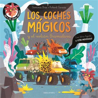 Los coches mágicos y el volcán Bramalava