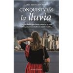 Conquistaras La Lluvia