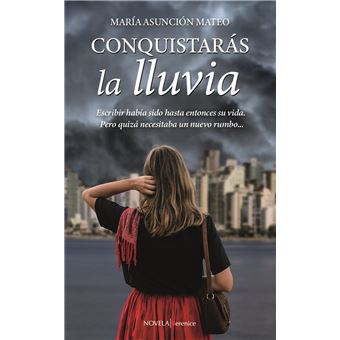 Conquistaras La Lluvia