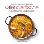 Gastronomia y cocina valenciana -al