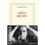 Crève, Ducon