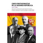 Cinco Protagonistas De La Republica
