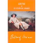 Goethe y su vision del mundo