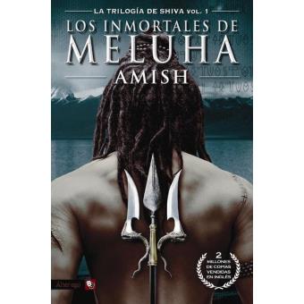 La trilogía de Shiva vol. 1: Los inmortales de Meluha - -5% en libros | FNAC