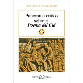 Panorama Crítico Sobre El Poema Del Cid                                         . - 1