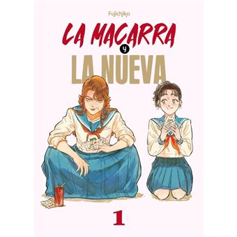 La Macarra Y La Nueva