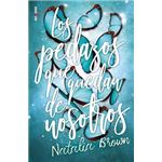 Los pedazos que quedan de nosotros