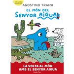 El món del senyor Aigua 3. La volta al món amb el senyor Aig