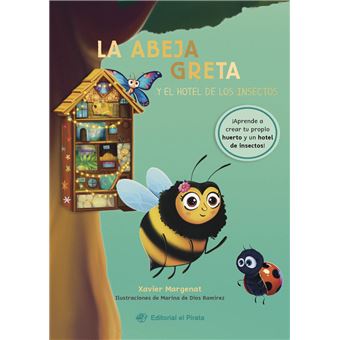 La Abeja Greta Y El Hotel De Los Insectos