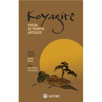 Koyagire-Poesia De Tiempos Antiguos