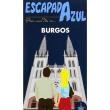 Burgos-escapada azul
