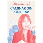 Caminar sin punteras