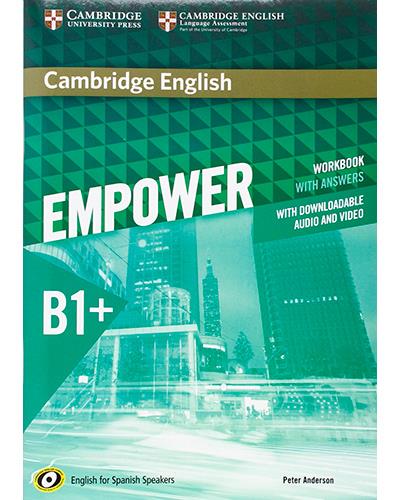 Cambridge English: Empower For Spanish Speakers B1+ Workbook With Answers, With Downloadable Audio And Video