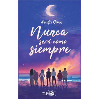 Nunca será como siempre