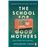The school for good mothers