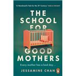The school for good mothers