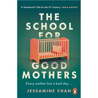 The school for good mothers