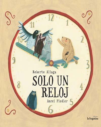 Libro Solo Un reloj de roberto aliaga español lo mullarero fragatina tapa dura