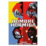 Hombre hormiga-siempre hombre hormiga