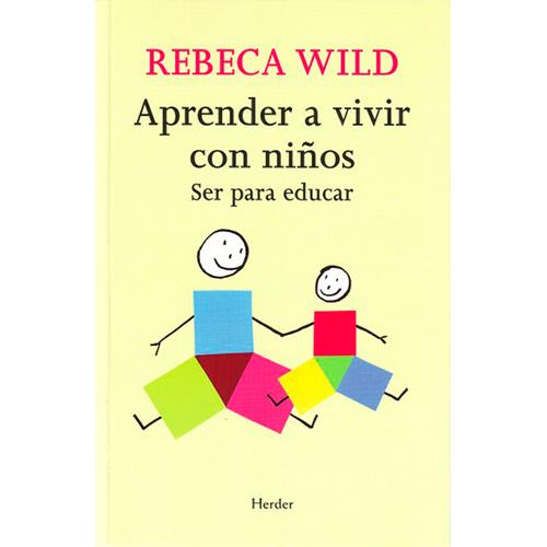 Libro Aprender Vivir con de rebeca wild español ser para educar tapa blanda niñosaprender epub