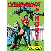 Zagor. Condanna a morte