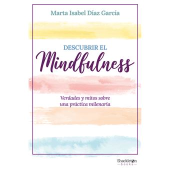 Descubrir el Mindfulness