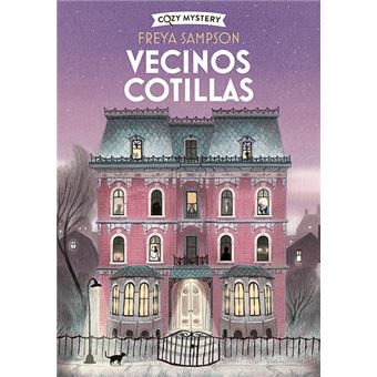 Vecinos cotillas (Cozy Mystery)
