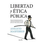Libertad y etica publica