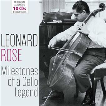 Leonard Rose. Milestones of a Cello Legend -10 CDs