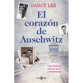 El corazón de Auschwitz
