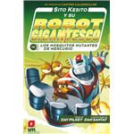 Sito kesito y su robot gigantesco c