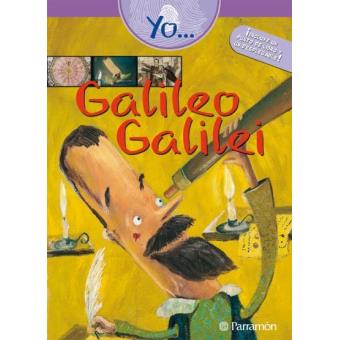 Yo, Galileo Galilei