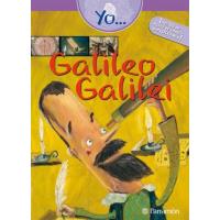 Yo, Galileo Galilei