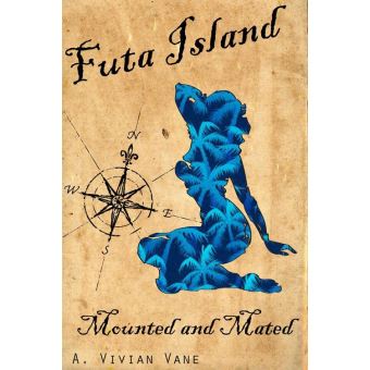 Futa Island: Mounted and Mated - 1