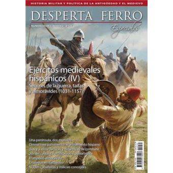 Ejércitos Medievales. Del siglo IV al XI Desperta Ferro