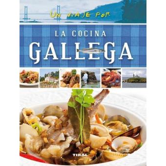 Un viaje por la cocina gallega