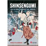 Shinsengumi. Los últimos samurais de Shogun