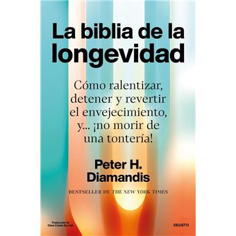 La biblia de la longevidad