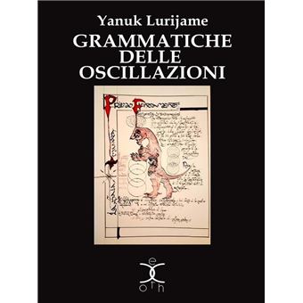 Grammatiche delle Oscillazioni - 1